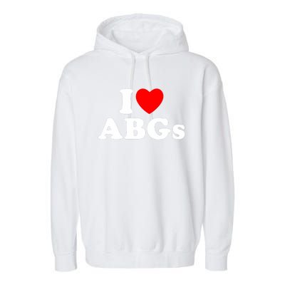 I Love Abgs I Heart Abgs Funny Asian Baby Lover Garment-Dyed Fleece Hoodie