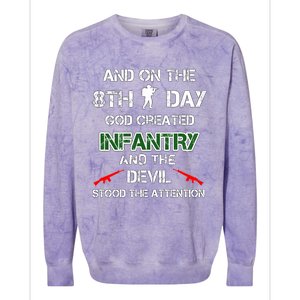 Infantry Lovers And On The 8th Day God Created Infantry Cute Gift Colorblast Crewneck Sweatshirt