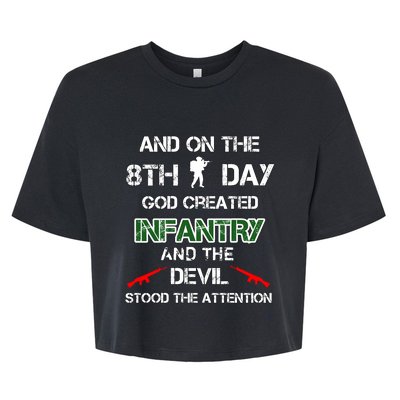 Infantry Lovers And On The 8th Day God Created Infantry Cute Gift Bella+Canvas Jersey Crop Tee