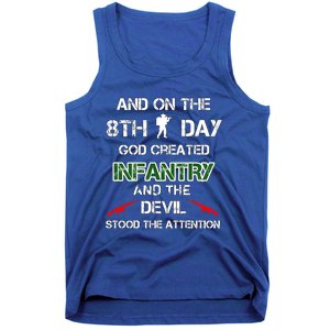 Infantry Lovers And On The 8th Day God Created Infantry Cute Gift Tank Top