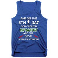 Infantry Lovers And On The 8th Day God Created Infantry Cute Gift Tank Top