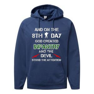 Infantry Lovers And On The 8th Day God Created Infantry Cute Gift Performance Fleece Hoodie