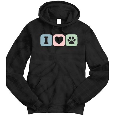 I Love Animals Dog Cat Rescue Owner Gift Tie Dye Hoodie