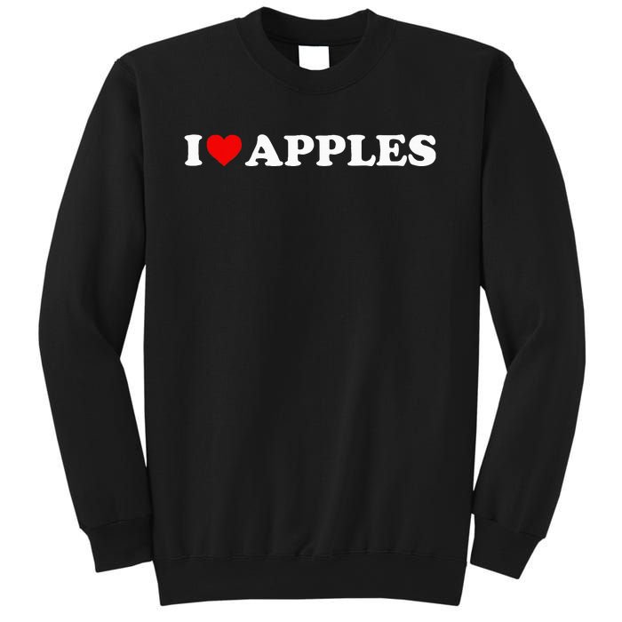 I Love Apples Heart Sweatshirt