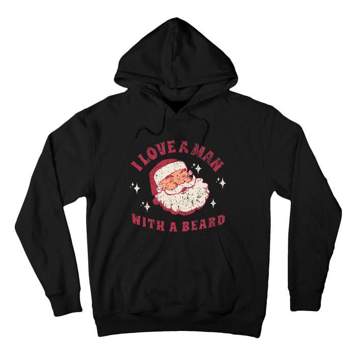 I Love A Man With A Beard Santa Christmas Tall Hoodie