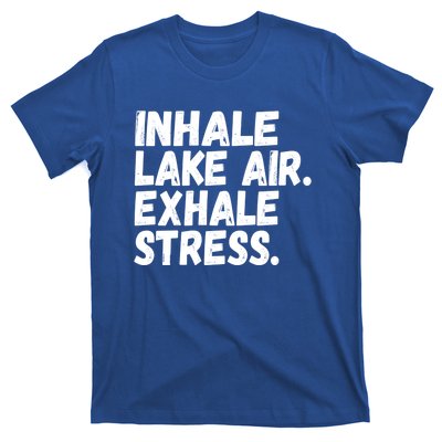 Inhale Lake Air Exhale Stress Funny Meditation At The Lake Gift T-Shirt