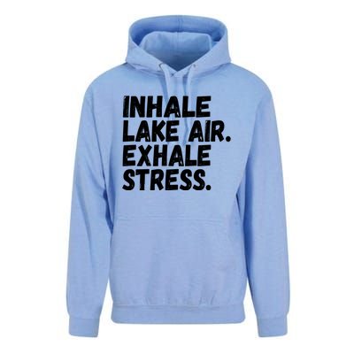 Inhale Lake Air Exhale Stress Funny Meditation At The Lake Gift Unisex Surf Hoodie