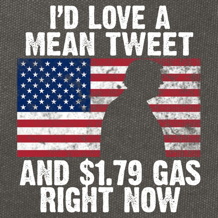 I'd Love A Mean Tweet And $1.79 Gas Right Now Cotton Canvas Backpack
