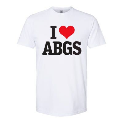 I Love Abgs Softstyle CVC T-Shirt