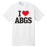 I Love Abgs Tall T-Shirt