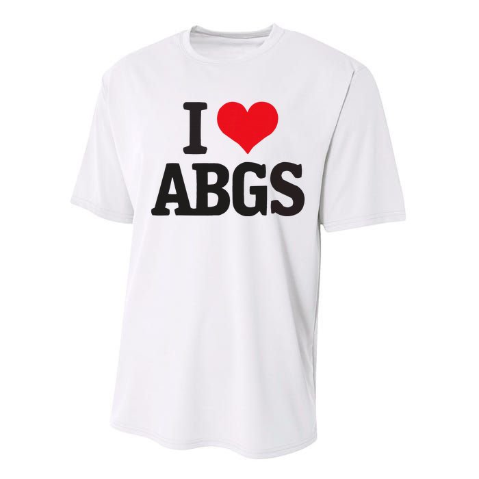 I Love Abgs Performance Sprint T-Shirt