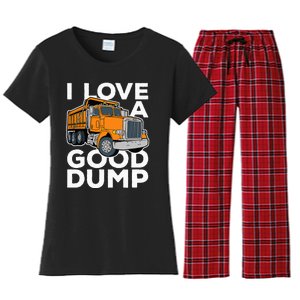 I Love A Good Dump Funny Dump Truck Driver Women's Flannel Pajama Set