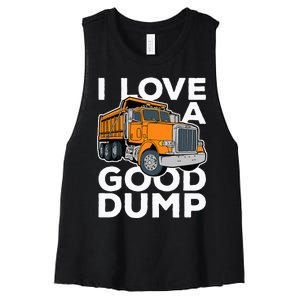 I Love A Good Dump Funny Dump Truck Driver Women's Racerback Cropped Tank