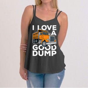 I Love A Good Dump Funny Dump Truck Driver Women's Strappy Tank