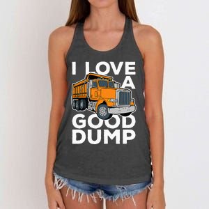 I Love A Good Dump Funny Dump Truck Driver Women's Knotted Racerback Tank