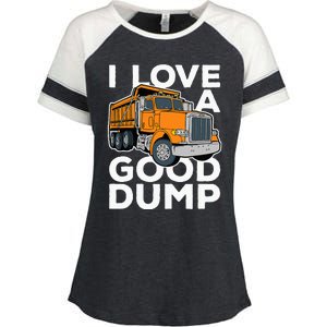 I Love A Good Dump Funny Dump Truck Driver Enza Ladies Jersey Colorblock Tee