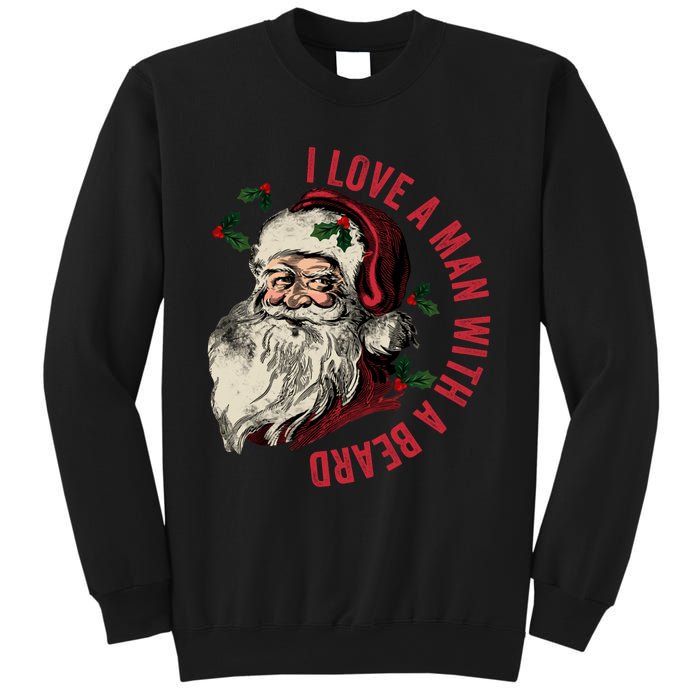 I Love A Man With A Beard Funny Retro Christmas Santa Claus Sweatshirt