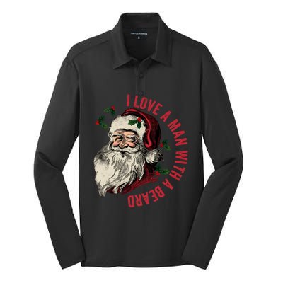 I Love A Man With A Beard Funny Retro Christmas Santa Claus Silk Touch Performance Long Sleeve Polo