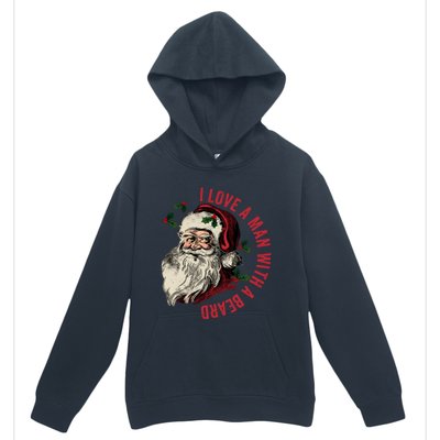 I Love A Man With A Beard Funny Retro Christmas Santa Claus Urban Pullover Hoodie