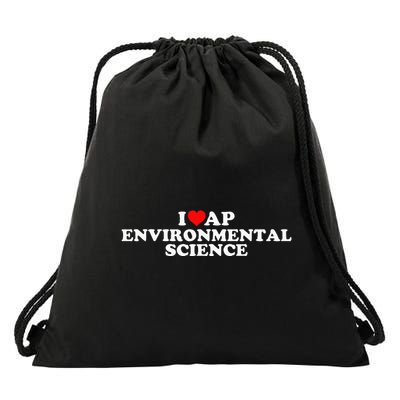 I Love Ap Environmental Science Drawstring Bag