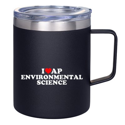 I Love Ap Environmental Science 12oz Stainless Steel Coffee Mug