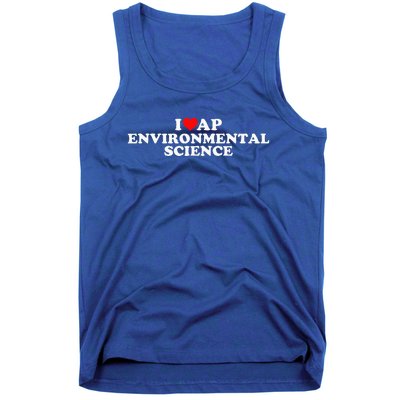 I Love Ap Environmental Science Tank Top