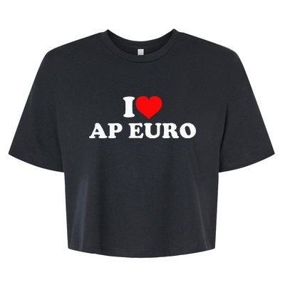 I Love Ap Euro Bella+Canvas Jersey Crop Tee