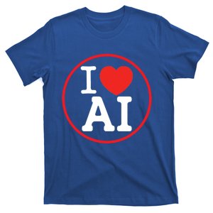 I Love Ai Artificial Intelligence Is Amazing! Cool Gift T-Shirt