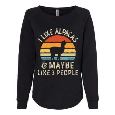 I Like Alpacas And Maybe Like 3 People Funny Alpaca Retro Womens California Wash Sweatshirt