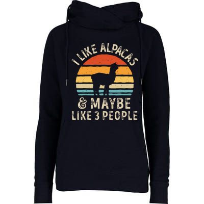 I Like Alpacas And Maybe Like 3 People Funny Alpaca Retro Womens Funnel Neck Pullover Hood