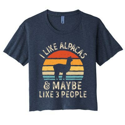 I Like Alpacas And Maybe Like 3 People Funny Alpaca Retro Women's Crop Top Tee