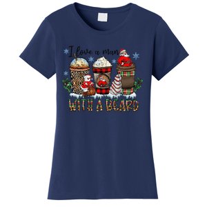 I Love A Man With A Beard Santa And Coffee Lattle Christmas Women's T-Shirt