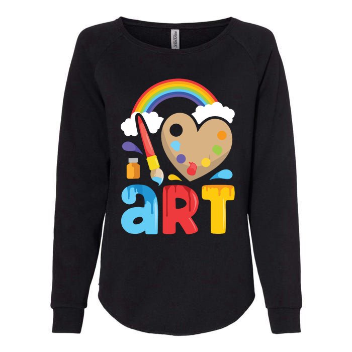 I Love Art Artist Painter Colorful Painting Gifts Womens California Wash Sweatshirt