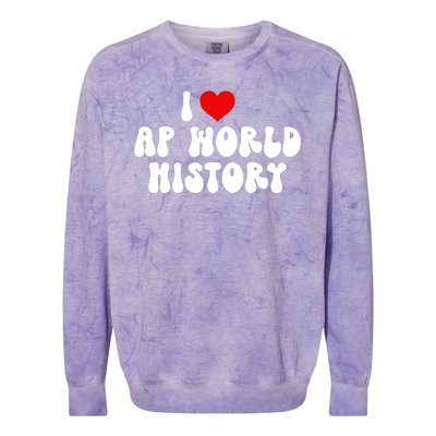 I Love AP World History Colorblast Crewneck Sweatshirt