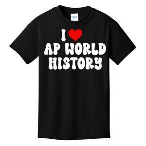 I Love AP World History Kids T-Shirt