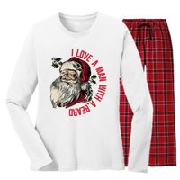 I Love A Man With A Beard Santa Claus Christmas Xmas Women's Long Sleeve Flannel Pajama Set 