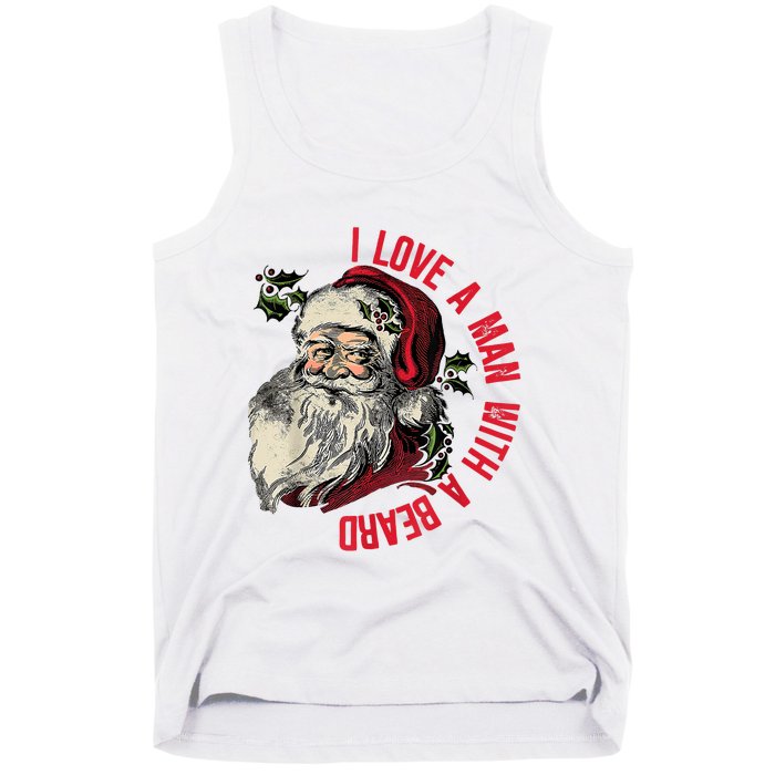 I Love A Man With A Beard Santa Claus Christmas Xmas Tank Top