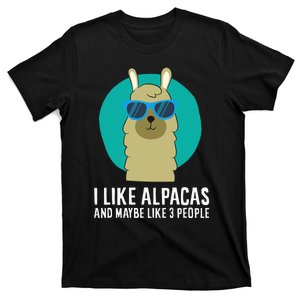 I Like Alpacas And Maybe Like 3 People Cute Alpaca T-Shirt