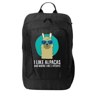 I Like Alpacas And Maybe Like 3 People Cute Alpaca City Backpack