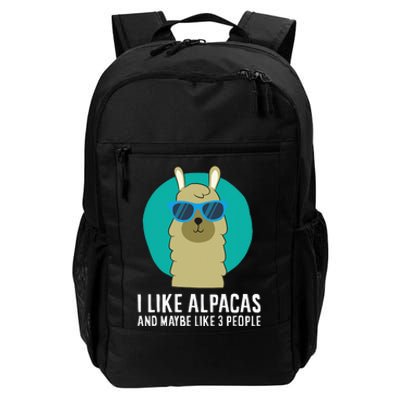 I Like Alpacas And Maybe Like 3 People Cute Alpaca Daily Commute Backpack