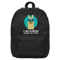 I Like Alpacas And Maybe Like 3 People Cute Alpaca 16 in Basic Backpack