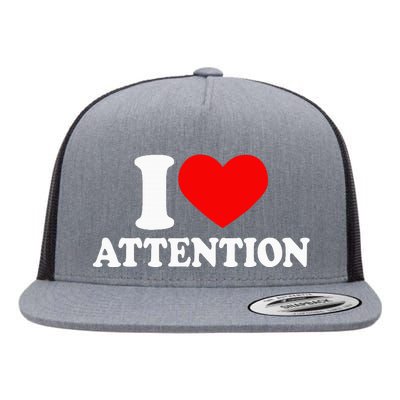 I Love Attention I Heart Attention Baby Flat Bill Trucker Hat