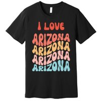 I Love Arizona Vintage Retro State Of Arizona Usa Premium T-Shirt