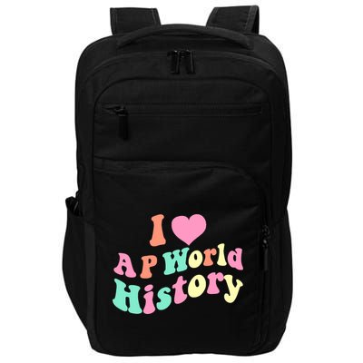 I Love AP World History Funny Groovy Design AP World History Impact Tech Backpack