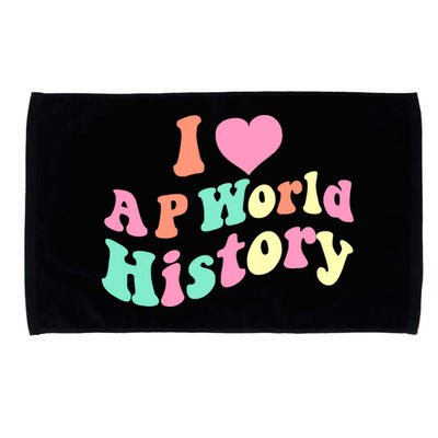 I Love AP World History Funny Groovy Design AP World History Microfiber Hand Towel