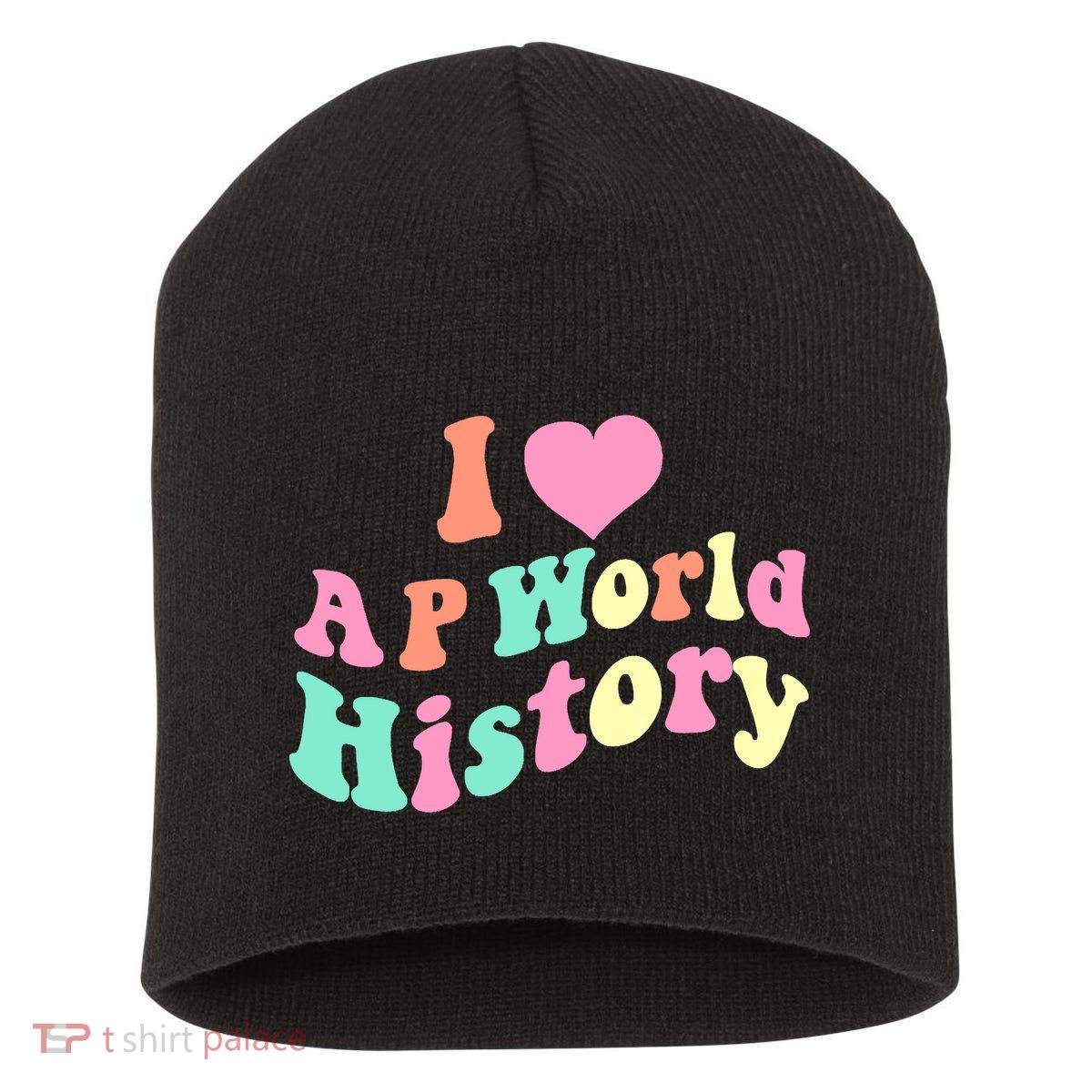 I Love AP World History Funny Groovy Design AP World History Short Acrylic Beanie