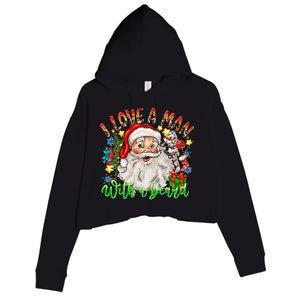 I Love A Man With A Beard Santa Claus Christmas Crop Fleece Hoodie