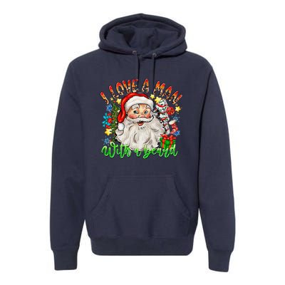 I Love A Man With A Beard Santa Claus Christmas Premium Hoodie