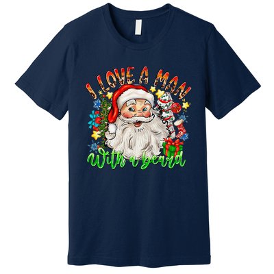 I Love A Man With A Beard Santa Claus Christmas Premium T-Shirt