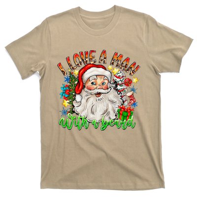 I Love A Man With A Beard Santa Claus Christmas T-Shirt